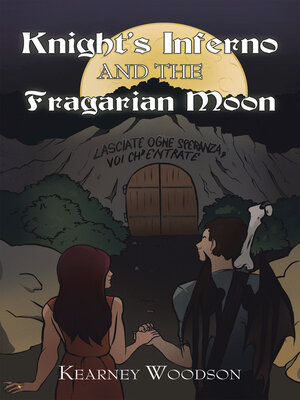 cover image of Knight's Inferno and the Fragarian Moon